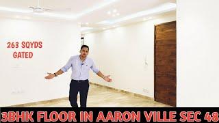 Builder floor in Gurgaon / 3bhk Gated Luxury Builder Floor in Aaron Ville Sec 48 Gurgaon