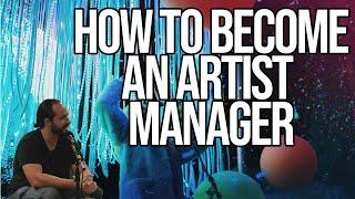 How to Become An Music Artist Manager Today - Skills, Strategies, and Education