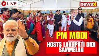 LIVE: Lakhpati Didi Sammelan: PM Modi Engages with Women Entrepreneurs in Gujarat | NewsX