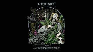 Lucid Sins - Catch The Wild