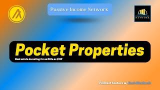 Pocket Properties - Real Estate Investing for EVERYONE leveraging the #Algorand blockchain protocol