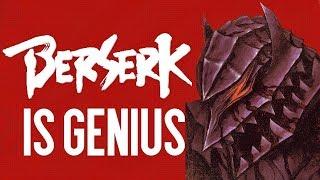 The Genius Of Berserk