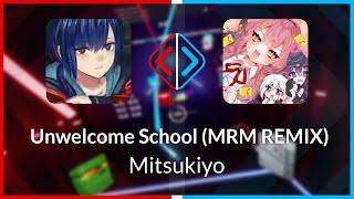 Beat Saber | CoolingCloset | Mitsukiyo - Unwelcome School [Expert+] FC (SS #4) | SS 96.33% 600.83pp