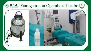 Fumigation: Fumigation in Operation Theatre? What are Fumigation Methods in OT? Fumigation Safety?