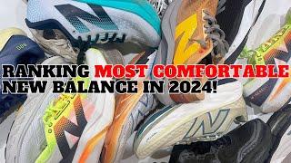 My Ranking of New Balance's MOST Comfortable Sneakers in 2024