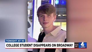 College student disappears on Broadway