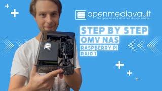 Open Media Vault NAS Network Storage Step by Step Tutorial 2023 w Raspberry Pi 3/4/5 and RAID 1