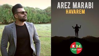 Arez Marabi - Havarem - آریز مارابی - هاوارم