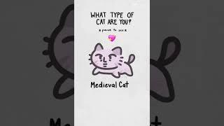 What type of cat are you??