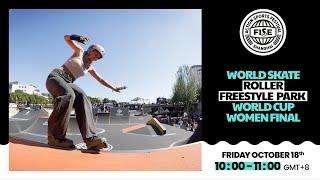 FISE SHANGHAI 2024 | World Skate Roller Freestyle World Cup Women Final