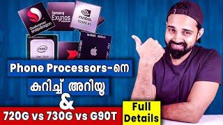 Phone Processor explained | Malayalam | Full Details | Snapdragon 720G vs 730G vs Helio G90T