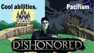 Dishonored is Two Different Games Depending on how You Play It