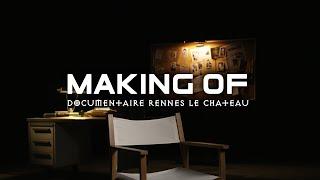 MAKING OF - DOCUMENTAIRE RENNES LE CHATEAU