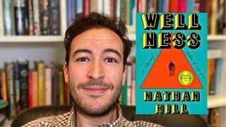 Psychoanalyst Recommends: WELLNESS by Nathan Hill  ⭐️ ⭐️ ⭐️ ⭐️