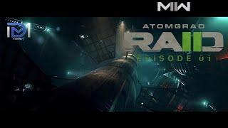 Modern Warfare II: RAIDS EPISODE 1 - ATOMGRAD!