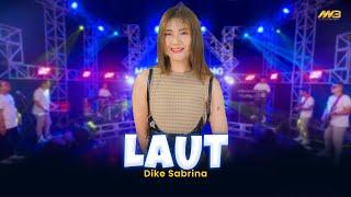 DIKE SABRINA - LAUT | Feat. BINTANG FORTUNA (Official Music Video)