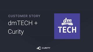 dmTECH + Curity