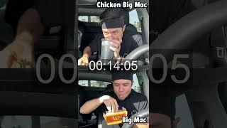 Can I eat the Big Mac or Chicken Big Mac Faster?