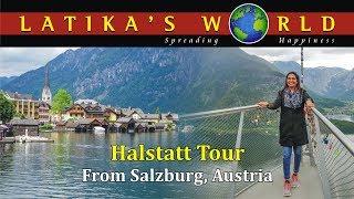 HALSTATT TOUR FROM SALZBURG, AUSTRIA, LATIKAS WORLD