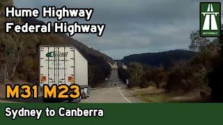 Driving from Sydney to Canberra - M31 Hume Mwy/Hwy & M23 Federal Hwy via Southern Highlands