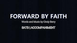 Forward by Faith | SATB | Piano