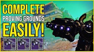 How To EASILY Complete Proving Grounds! | Destiny 2