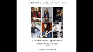 Columbia Sounds: Improvisations (December 17, 2018) | Amit Chaudhuri