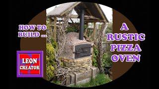 PIZZA OVEN BUILD!!! - Step-By-Step Tutorial - with Leon Hills - LEON CREATOR