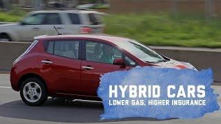 Hybrid Cars | Lower Gas, Higher Insurance