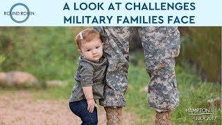 A look at challenges for military families