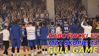 RABOTNICKI-MZT SKOPJE 59-73 CEL NATPREVAR