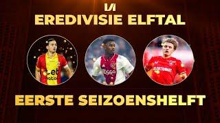 Eredivisie XI Eerste Seizoenshelft: met dit elftal word je kampioen!