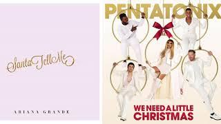 Santa Tell Me Remix - Ariana Grande vs Pentatonix