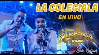 La Colegiala I America Band I En Vivo 2019