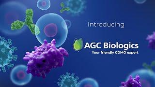 AGC Biologics - Your Friendly CDMO Expert