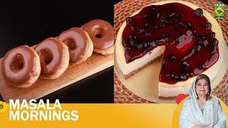 New York Blueberry Cheesecake & Choco Doughnuts  | Masala Morning | Shireen Anwar | 01-10-24