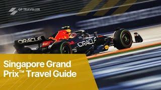 Singapore Grand Prix™ Travel Guide