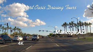 4K Roadscapes: Driving Tour | Maricopa, AZ