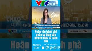 Hoãn vận hành phà quân sự thay cầu phong châu từ sáng nay | VTVWDB
