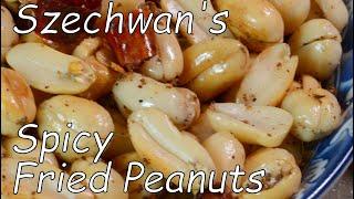 四川 Szechwan's Spicy Fried Peanuts