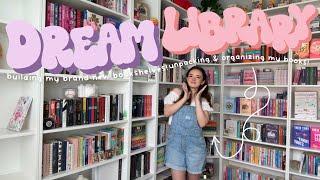 building + organizing my ⭐️DREAM AT HOME LIBRARY⭐️ library tour + showing you every book i own! 