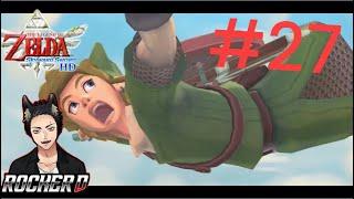 The Legend of Zelda Skyward Sword HD Walkthrough Part 27: What is He Doing