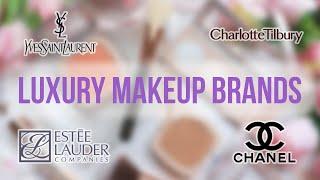 Best Luxury Makeup Brands in the World | High End Makeup 2021