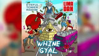 Lima Dan - Whine Gyal