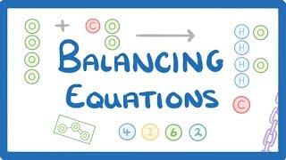 GCSE Chemistry - Balancing Chemical Equations