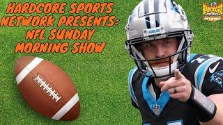 Hardcore Sports Network Presents: NFL Sunday Morning Show | S3: Ep 4