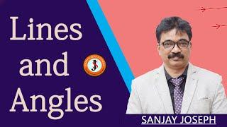 1 LINES AND ANGLES  | Sanjay Joseph | Jet Patna