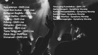 Saat Teduh | Kumpulan Lagu Acoustic Worship by GMS Live dan Symphony Worship | Nonstop