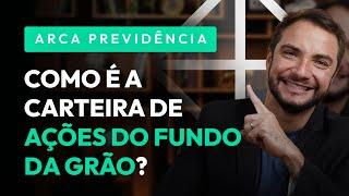 COMO A GRÃO INVESTE EM AÇÕES NA PREVIDÊNCIA ARCA? Saiba todos os detalhes