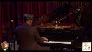 Piano Hour featuring Kyle Roussel Presented by the New Orleans Jazz National Historical Park